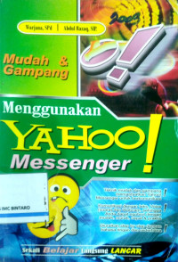 Mudah dan Gampang Menggunakan Yahoo Messenger
