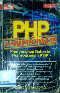 PHP Undercover Mengungkapakan Rahasia Pemrograman PHP