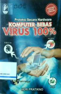 Proteksi secara hardware Komputer Virus 100%