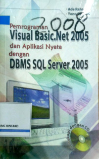 pemrogaman visual basic net 205 dan aplikasi nyata dengan DBMS SQL Server 2005