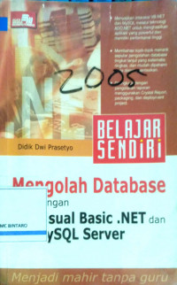 Mengolah Database dengan Visual Basic .NET dan MYSQL Server