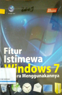 Fitur Istimewa Windows 7 dan cara menggunkanya
