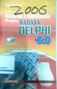 Algoritma & Pemrograman bahasa Delphi 5.0