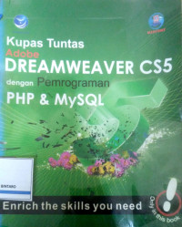 Kupas tuntas Adobe DreamweaVer CS5 dengan pemrograman PHP & MYSQL