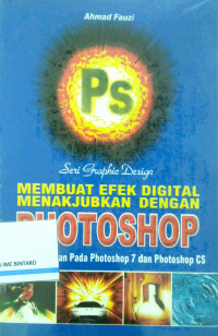 Membuat efek digital menakjubkan dengan Photoshop