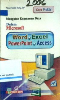 Mengatur keaman data dalam Microsoft Word, Excel, PowerPoint, Access