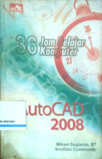 36 Belajar Komputer AutoCAD 2008