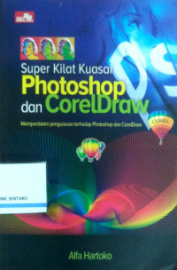 Super Kilat Photoshop dan CorelDRAW