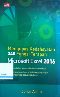 Mengupas Kedahsyatan 340 fungsi terapan Microsoft Excel 2016
