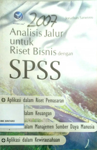 Analisis Jalur untuk Riset Bisnis dengan SPSS