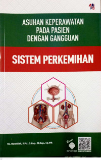 Asuhan keperawatan pada pasien dengan gangguan sistem perkemihan