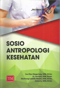 Sosio antropologi kesehatan