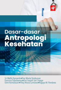 [E-BOOK] Dasar-dasar antropologi kesehatan