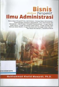 Bisnis dalam perspektof ilmu administrasi