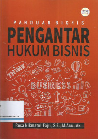 Panduan bisnis pengantar hukum bisnis