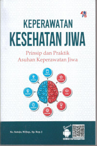 Keperawatan kesehatan jiwa: prinsip dan praktik asuhan keperawatan jiwa