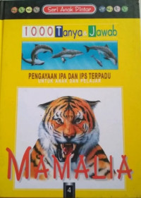 1000 tanya & jawab jilid 4 : mamalia