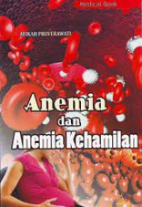 Anemia dan anemia kehamilan
