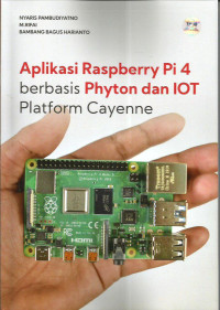 Aplikasi raspberry pi 4 berbasis phyton dan iot platform cayenne