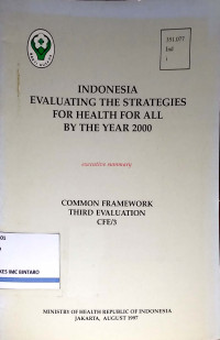 Indonesia Evaluating The Strategies for Health for All by The Year 2000