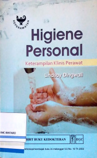 Higiene Personal: Keterampilan Klinis Perawat