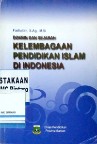 Dokrin dan Sejarah Kelembagaan Pendidikan Islam di Indonesia