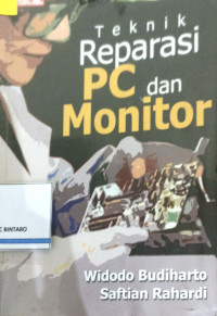 Teknik reparasi PC dan Monitor