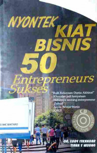 Nyontek Kiat Bisnis 50 Entrepreneurs Sukses