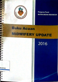 Buku Acuan Midwifery Update 2016