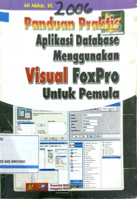 Panduan praktis aplikasi Database menggunakan Visual fotopro untuk pemula