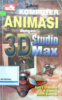 Komputer Animasi dengan 3D Studio Max