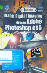 Mahir Digital Imaging dengan Adobe Photoshop CS5