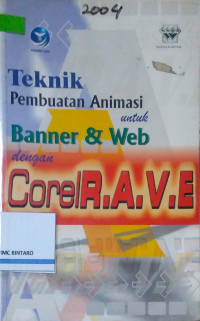 Teknik Pembuatan Animasi Banner dan Web dengan CorelRave