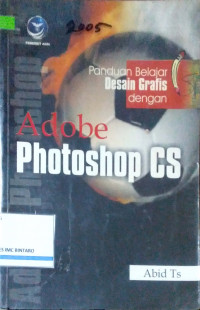 Panduan Belajar Desain Grafis dengan Adobe Photoshop CS