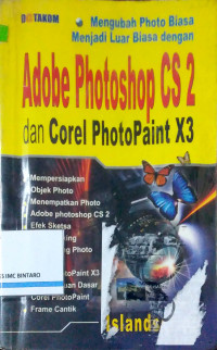 Adobe Photoshop CS 2 dan Corel PhotoPaint X3