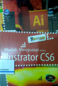 Mudah menguasai Adobe Illustrator CS6