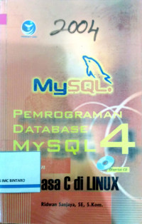 Pemrograman Database MYSQL 4 dengan Bahasa C di Linux