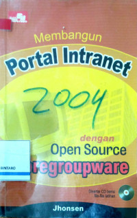 Membangun Portal Internet dengan Aplikasi Open Source Moregroupware