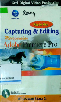 Capturing & Editing menggunakan Adobe Premiere Pro