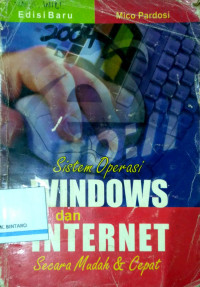 Sistem Operasi Windows dan Internet secara mudah & cepat