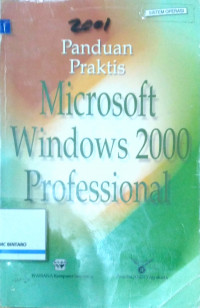 Panduan praktis Microsoft Windows 2000 Profesional