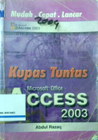 Kupas tuntas Microsoft Office Access 2003
