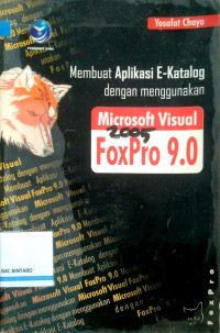 Membuat Aplikasi E-Katalog dengan menggunakan Microsoft visual FoxPro 9.0