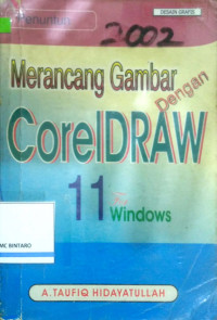 Merancang gambar deangan CorelDRAW 11 Windows