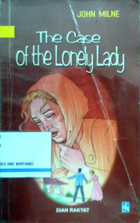 The case of the lonely lady