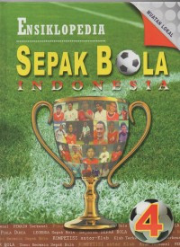 Muatan lokal ensklopedia sepak bola indonesia jilid 4