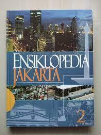 Ensiklopedia Jakarta jilid 2